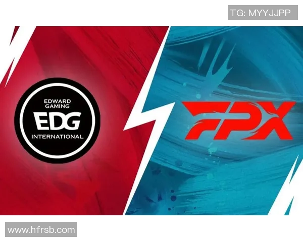 深入分析EDG与FPX赛后复盘中的节奏变化与战术调整